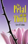 The Petal and the Thorn