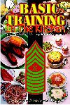 Basic Training In The Kitchen